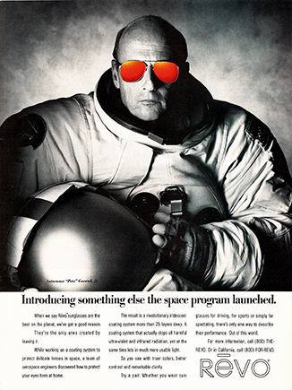 Apollo's resonances were felt years beyond its conclusion. Here, Apollo's influence lingers in advertising: Astronaut Pete Conrad (Gemini 5, Gemini 11, Apollo 12, and Skylab 2) models a sharp pair of sunglasses. Image Credit: Provided by Richard Jurek