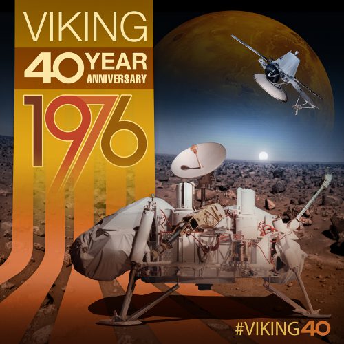 NASA is celebrating the 40th anniversary of the landing of Viking 1 on Mars. Image Credit: NASA